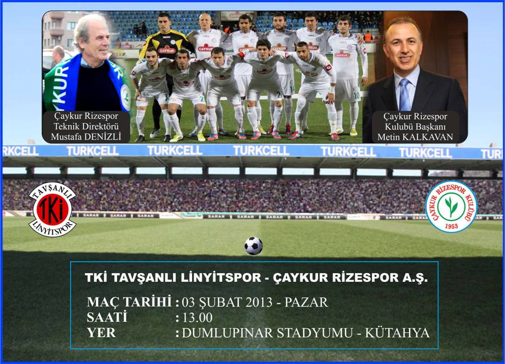 TKİ TAVŞANLI LİNYİTSPOR - ÇAYKUR RİZESPOR A.Ş.