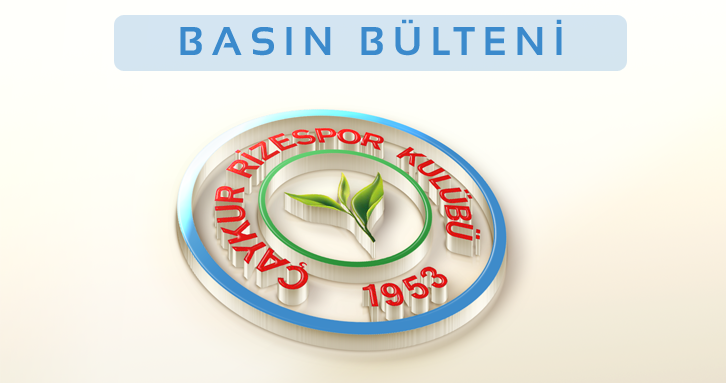 ÇAYKUR RİZESPOR BASIN BÜLTENİ (18 EYLÜL 2014)