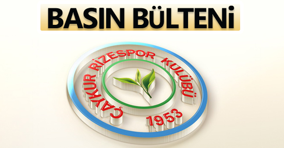 ÇAYKUR RİZESPOR BASIN BÜLTENİ (31 EKİM 2014)