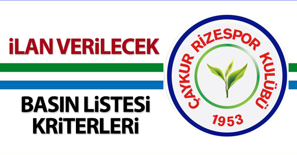 İLAN VERİLECEK BASIN LİSTESİ KRİTERLERİ