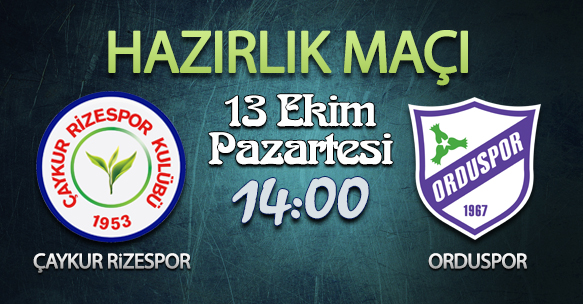 ÇAYKUR RİZESPOR-ORDUSPOR KARŞISINDA