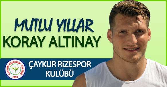 MUTLU YILLAR KORAY ALTINAY