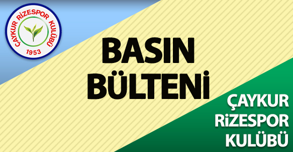 ÇAYKUR RİZESPOR BASIN BÜLTENİ - (25.05.2020)