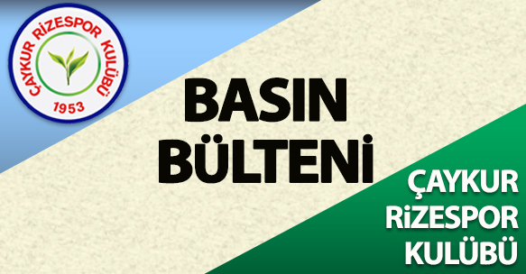 ÇAYKUR RİZESPOR BASIN BÜLTENİ (21 KASIM 2014)