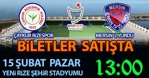 MERSİN MAÇI BİLETLERİ SATIŞA ÇIKTI