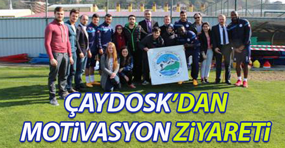 Çayeli Doğa Sporları Kulübünden motivasyon ziyareti