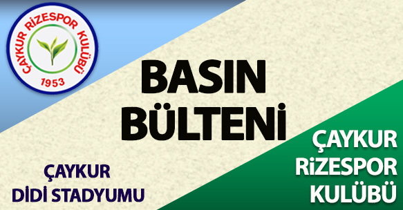 ÇAYKUR RİZESPOR BASIN BÜLTENİ (22 AĞUSTOS 2015) ÇAYKUR DİDİ STADYUMU