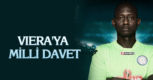OUSMANE VIERA'YA MİLLİ DAVET