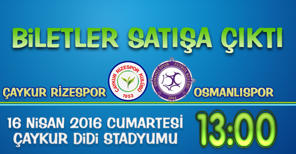 OSMANLISPOR MAÇI BİLETLERİ SATIŞA ÇIKTI