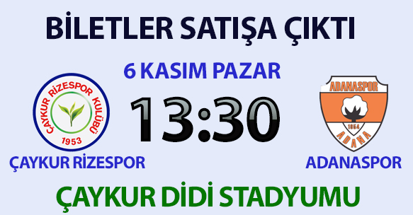 BİLETLER SATIŞA ÇIKTI