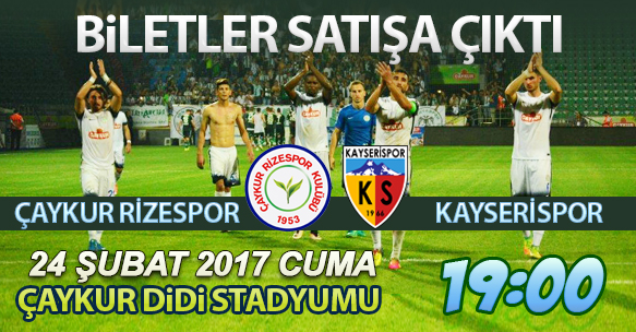 KAYSERİSPOR MAÇI BİLETLERİ SATIŞA ÇIKTI