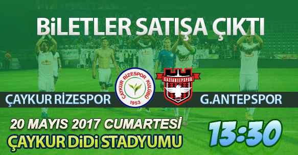 GAZİANTEPSPOR MAÇI BİLETLERİ SATIŞA ÇIKTI