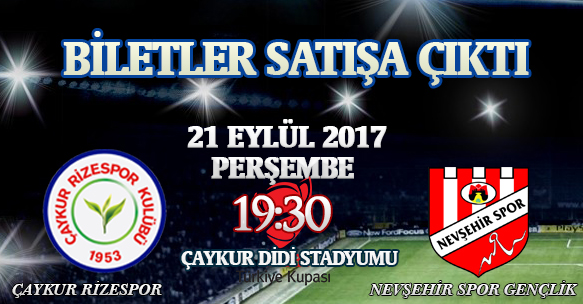 NEVŞEHİR GENÇLİK SPOR KUPA MAÇI BİLETLERİ SATIŞA ÇIKTI