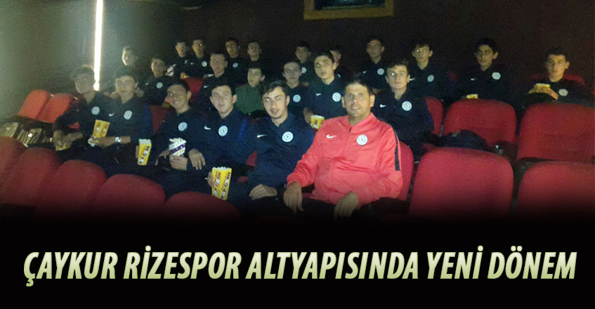 ÇAYKUR RİZESPOR ALTYAPISINDA YENİ DÖNEM