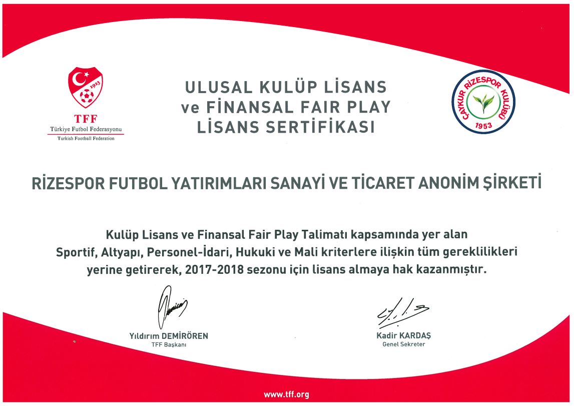 Çaykur Rizespor Ulusal Kulüp Lisans ve Finansal Fair Play Lisans Sertifikası Aldı