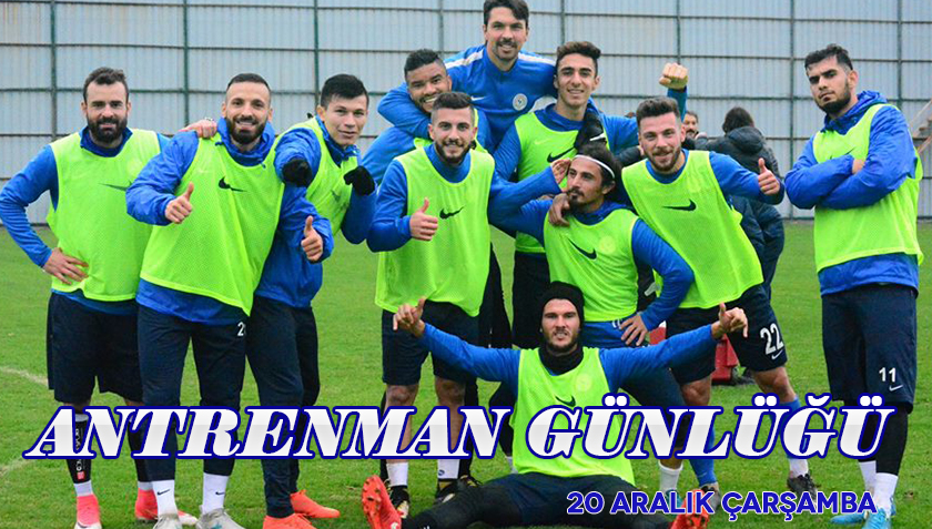 ANTRENMAN GÜNLÜĞÜ 20 ARALIK 2017 ÇARŞAMBA