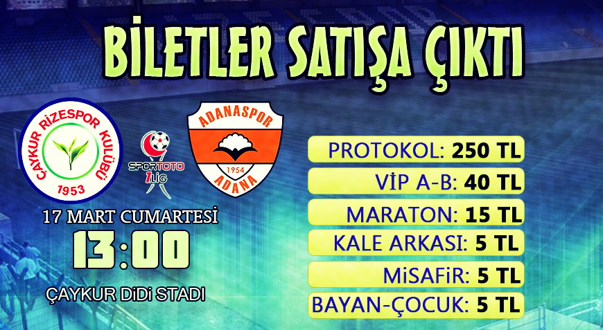 ADANASPOR MAÇI BİLETLERİ SATIŞA ÇIKTI