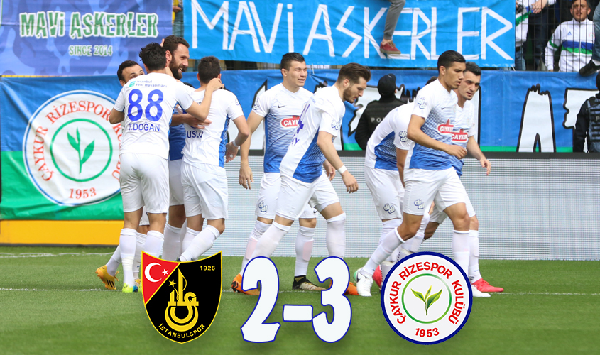 İSTANBULSPOR 2-3 ÇAYKUR RİZESPOR