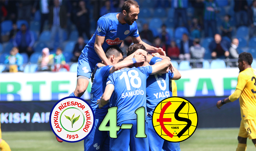 ÇAYKUR RİZESPOR 4-1 ESKİŞEHİRSPOR