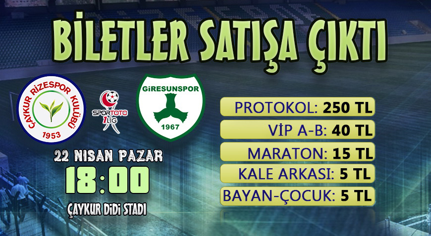 GİRESUNSPOR MAÇI BİLETLERİ SATIŞA ÇIKTI