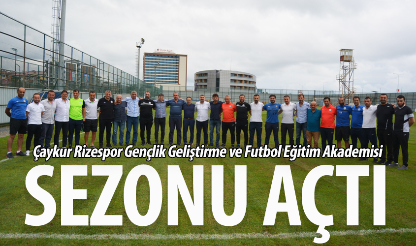 GENÇLİK GELİŞTİRME VE FUTBOL EĞİTİM AKADEMİSİ SEZONU AÇTI