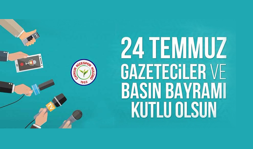 24 TEMMUZ GAZETECİLER VE BASIN BAYRAMI KUTLU OLSUN