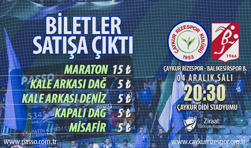 ÇAYKUR RİZESPOR - BALIKESİRSPOR BALTOK MAÇI BİLETLERİ SATIŞA ÇIKTI