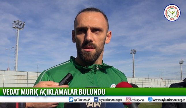 VEDAT MURIÇ AÇIKLAMALARDA BULUNDU