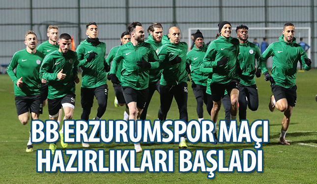 BB ERZURUMSPOR MAÇI HAZIRLIKLARI BAŞLADI