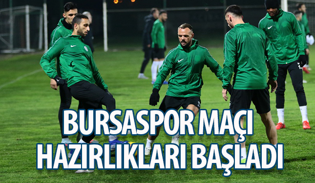 ÇAYKUR RİZESPOR; BURSASPOR MAÇI HAZIRLIKLARINA BAŞLADI