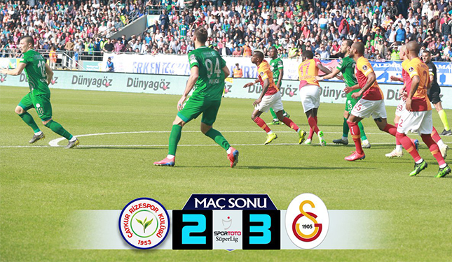 ÇAYKUR RİZESPOR 2-3 GALATASARAY