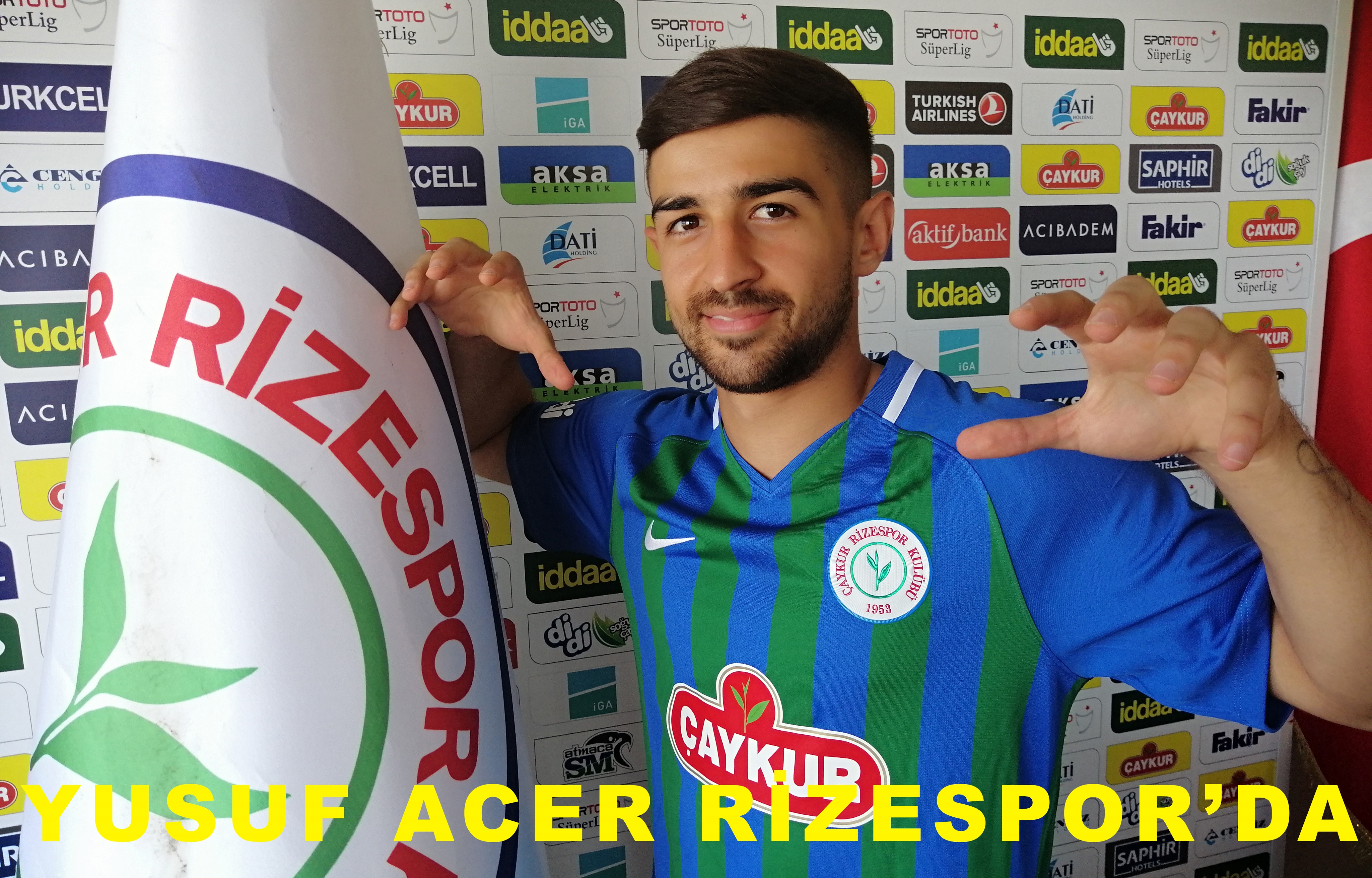 ÇAYKUR RİZESPOR BASIN BÜLTENİ (16.08.2019/2) YUSUF ACER RİZESPOR'DA