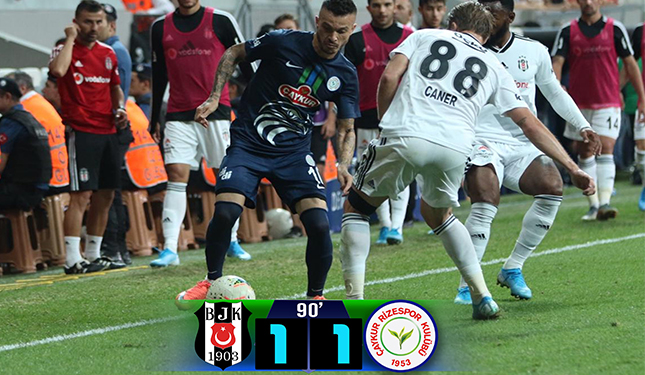 BEŞİKTAŞ 1-1 ÇAYKUR RİZESPOR