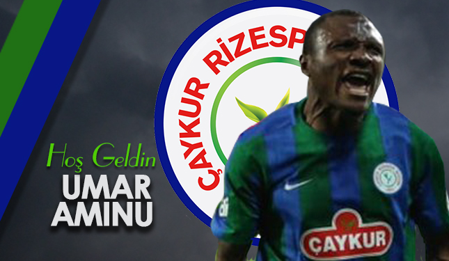 UMAR AMINU ÇAYKUR RİZESPOR'DA