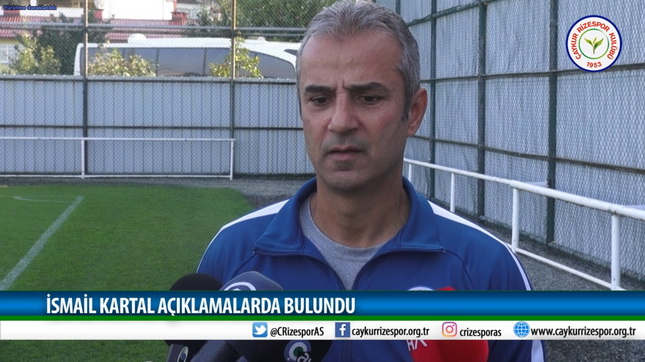 İSMAİL KARTAL AÇIKLAMALARDA BULUNDU