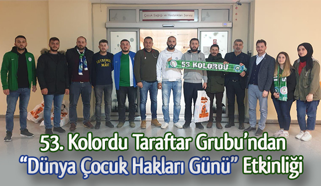 53. KOLORDU TARAFTAR GRUBUNDAN ETKİNLİK