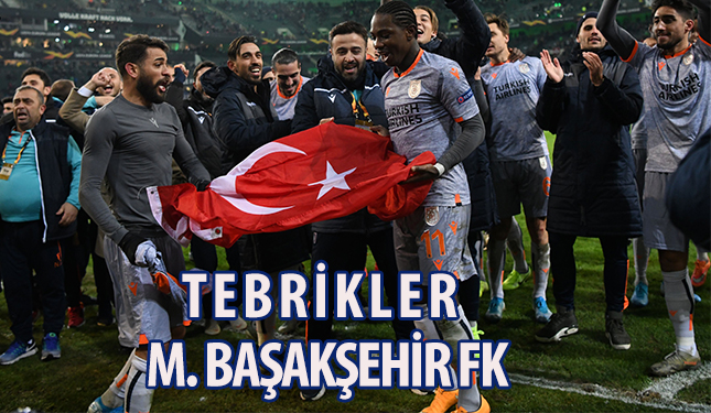 TEBRİKLER MEDİPOL BAŞAKŞEHİR FK