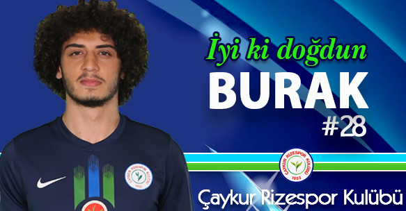 BURAK ALBAYRAK'IN DOĞUM GÜNÜ