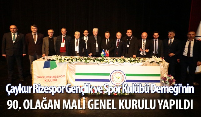 RİZESPORUMUZUN 90. OLAĞAN MALİ GENEL KURULU YAPILDI