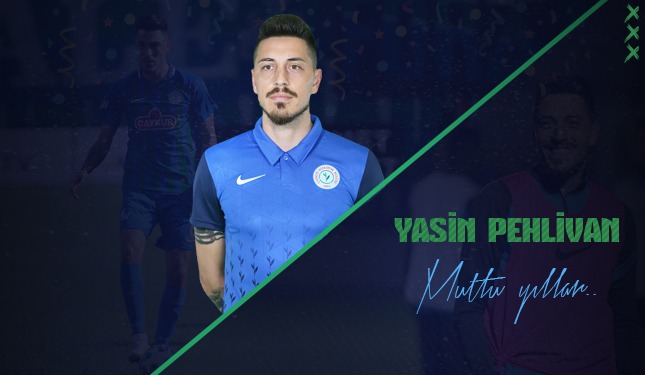 NİCE SENELERE YASİN PEHLİVAN