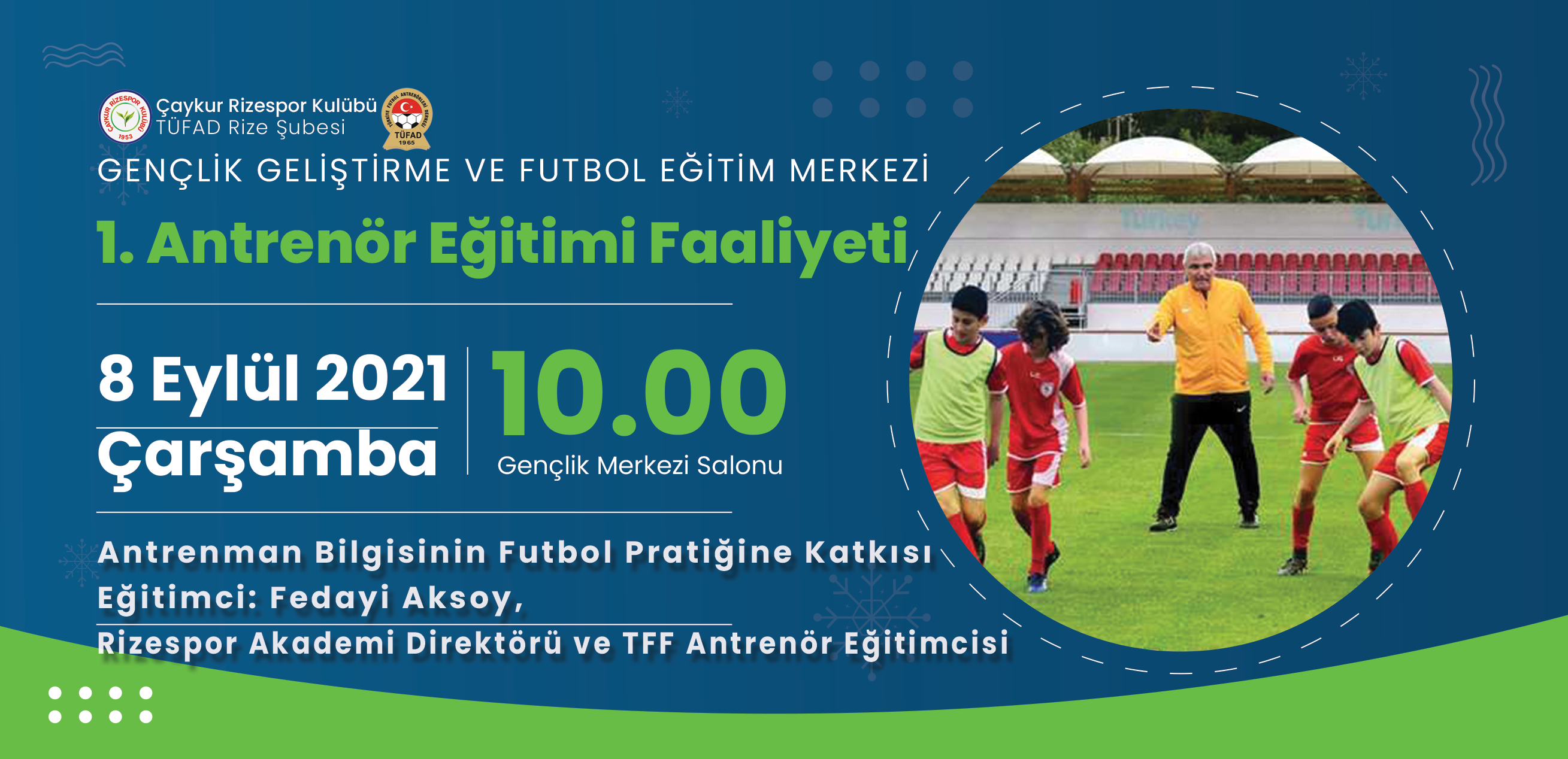 Fedayi Aksoy Hocamız Antrenman Bilgisinin Futbol Pratiğine Katkısı Eğitimini Gerçekleştirdi