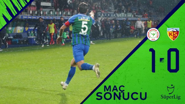 Çaykur Rizespor 1:0 Yukatel Kayserispor