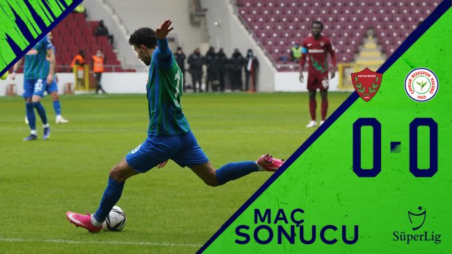 Atakaş Hatayspor 0:0 Çaykur Rizespor