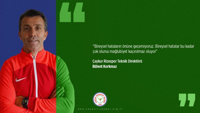 Teknik Direktörümüz Bülent Korkmaz'dan Maç Sonu Açıklaması