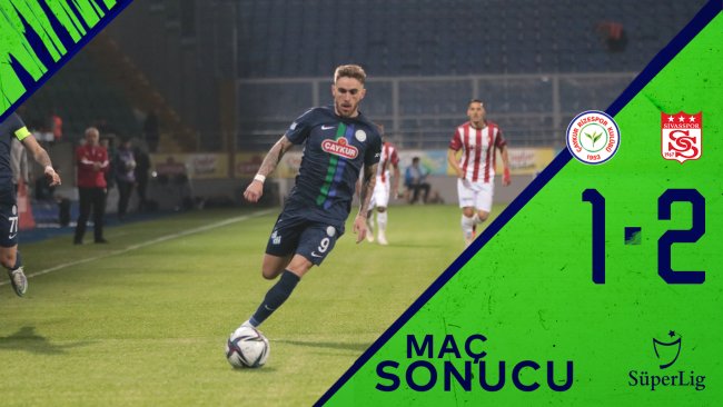 Çaykur Rizespor 1:2 Demir Grup Sivasspor