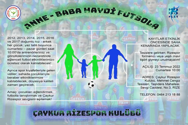 Anne - Baba Haydi Futbola Projesi Başlıyor