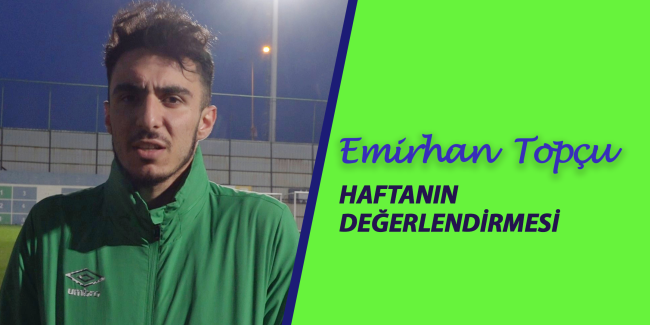KAPTAN EMİRHAN: TARAFTARIMIZ 12. ADAMIMIZ HEP BERABER BAŞARACAĞIZ