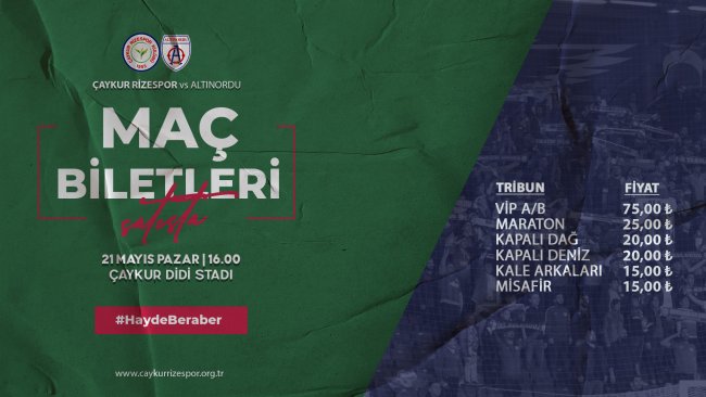 ÇAYKUR RİZESPOR - ALTINORDU MAÇI BİLETLERİ SATIŞA ÇIKTI