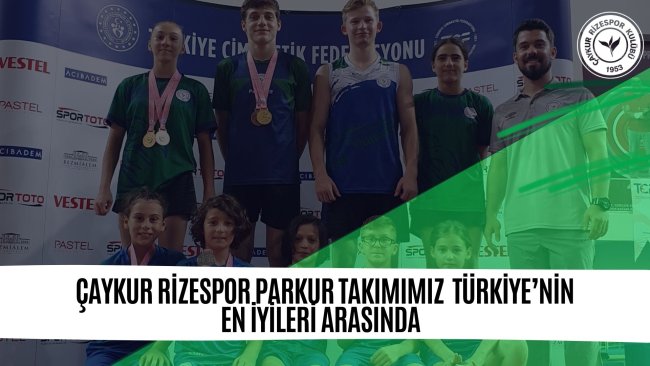 Çaykur Rizespor Parkur Takımımız Madalyalara Ambargo Koydu