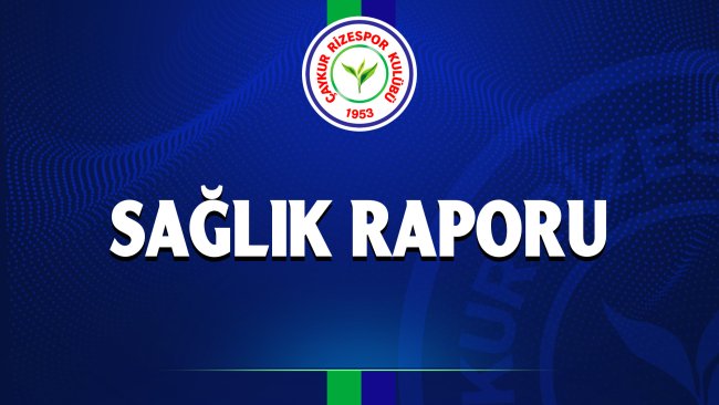 SAĞLIK RAPORU